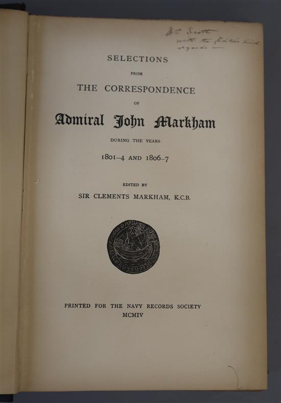 Markham, Clements Sir - Selections from the Correspondence of Admiral John Markham, with editors presentation inscription to Mrs Scott